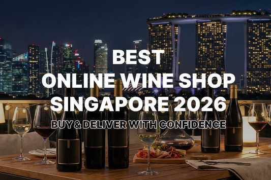 Best Online Wine Shop Singapore 2026: Buy & Deliver with Confidence